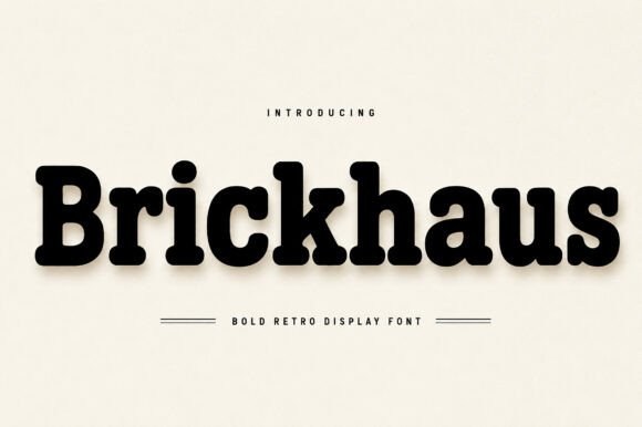 Brickhaus: A Bold and Retro Display Font for Creative Projects