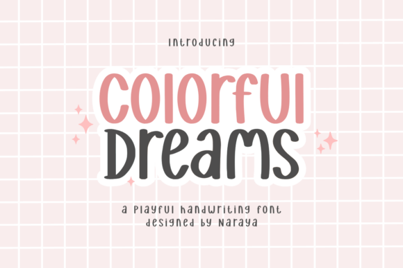 Colorful Dreams: A Playful Font for Creative Projects