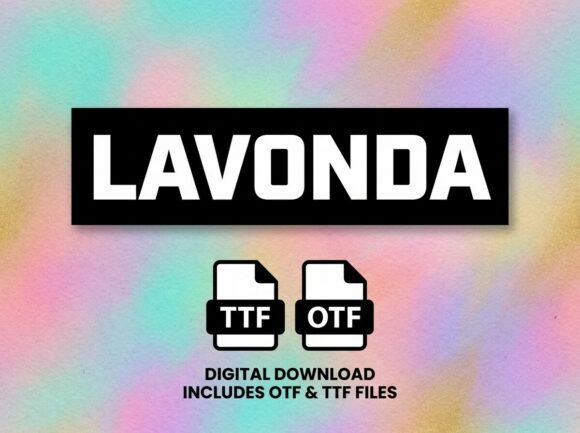 Discover Lavonda: A Bold and Artistic Font