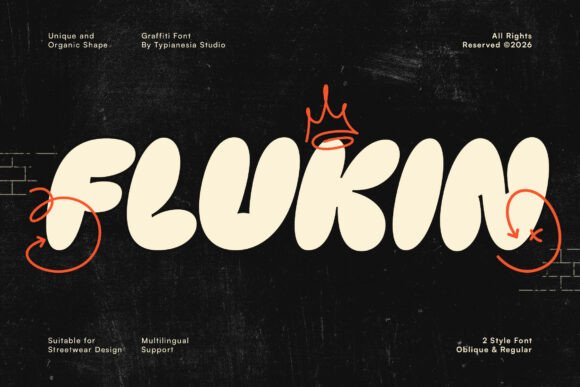 Flukin: A Playful and Bold Urban Graffiti Font