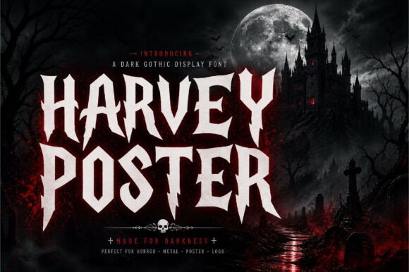Harvey Poster: A Bold and Dramatic Gothic Display Font