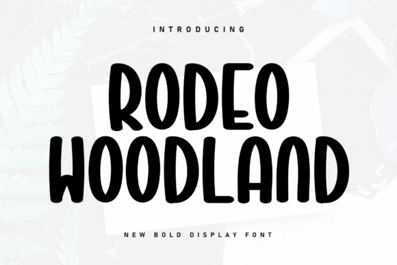 Rodeo Woodland: A Handwritten Font with a Sporty, Luxurious Vibe