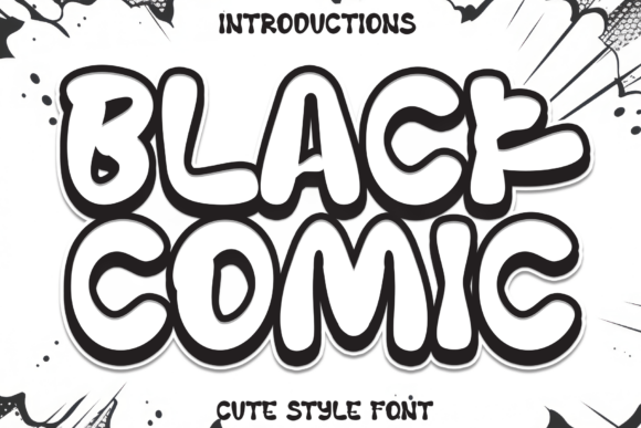 Unleash Creativity with Black Comic: A Bold and Playful Display Font